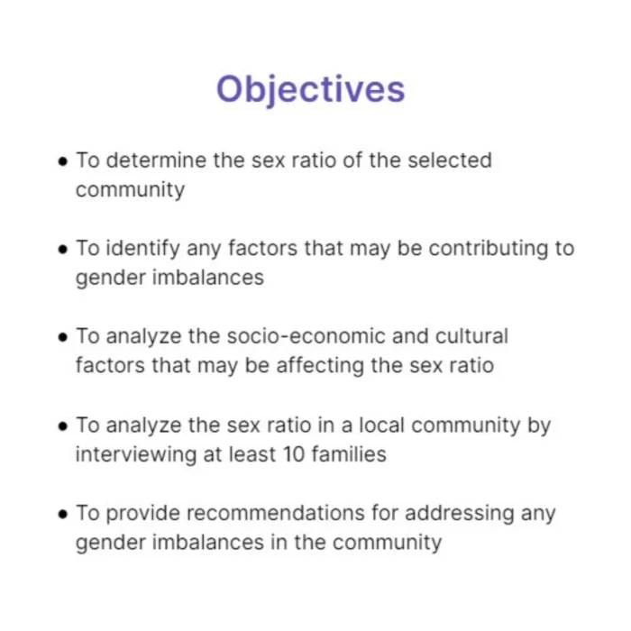To undertake study of sex ratio and analysis of a local community (at least 10 families) - Image 4
