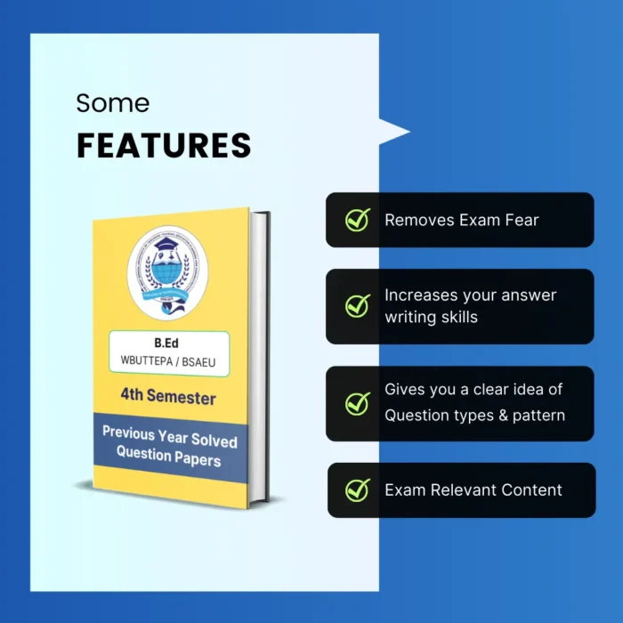 B.Ed 4th Semester Previous Year Solved Question Papers ebook – WBUTTEPA / BSAEU - Image 7