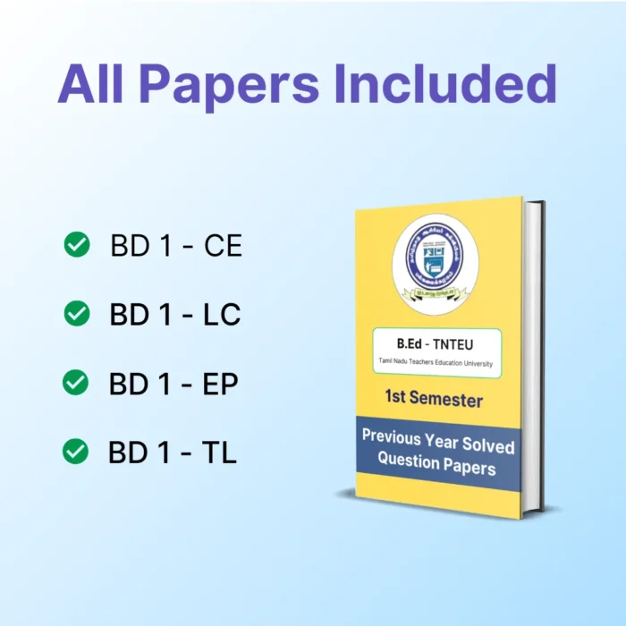 TNTEU B.Ed 1st Semester Previous Year Solved Question Papers eBook - Image 4
