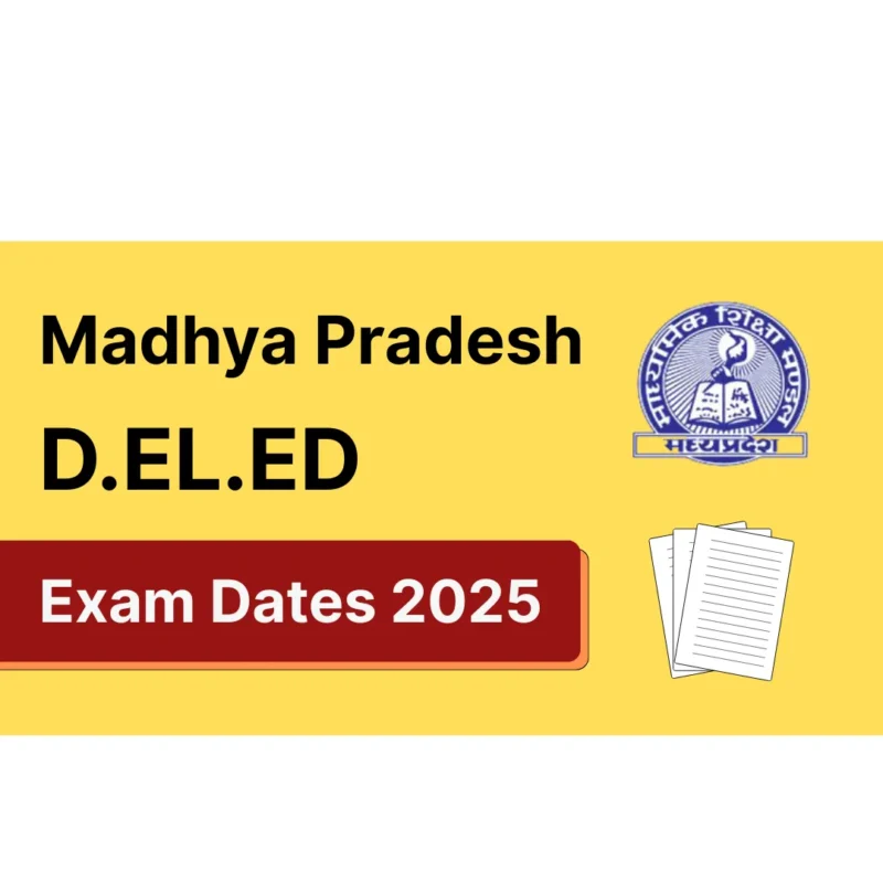Featured image for a post on mp deled exam dates of 2025.