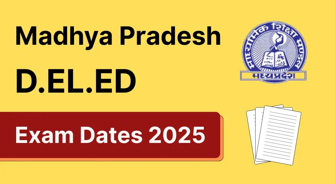 Featured image for a post on mp deled exam dates of 2025.