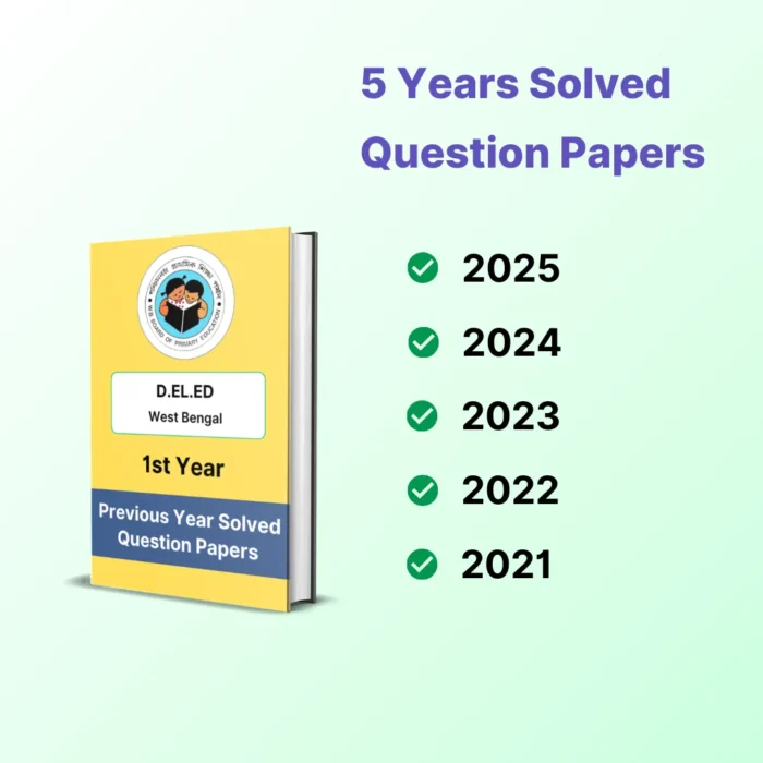 West Bengal DELED Part 1 Previous Year Solved Question Papers Book - Image 3