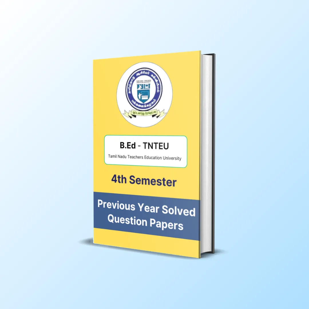 TNTEU-B-Ed-4th-semester-solved-question-papers-ebook-2026-main-book-cover-image TNTEU B.Ed 4th Semester Previous Year Solved Question Papers eBook - Image 1